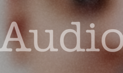 Audio